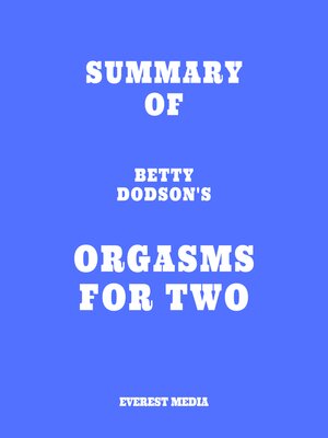 cover image of Summary of Betty Dodson's Orgasms for Two